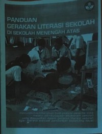 Panduan Gerakan Literasi Sekolh Di Sekolah Menengah Atas