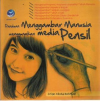 Panduan Menggambar Manusia Menggunakan Media Pensil