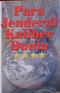 Para Jenderal Kaliber Dunia