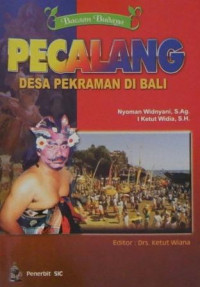 Pecalang Desa Pekraman Di Bali