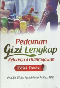 PEDOMAN GIZI LENGKAP KELUARGA &OLAHRAGAWAN