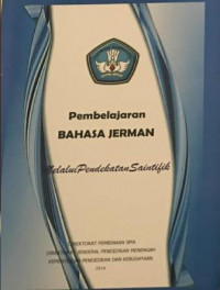 Pembelajaran Bahasa Jerman Melalui Pendekatan Saintifik