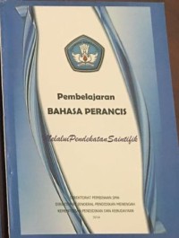 Pembelajaran Bahasa Perancis melalui Pendekatan Saintifik