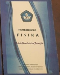 Pembelajaran  Fisika melalui Pendekatan Saintifik