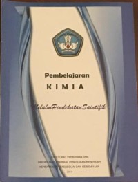 Pembelajaran Kimia Melalui Pendekatan Saintifik