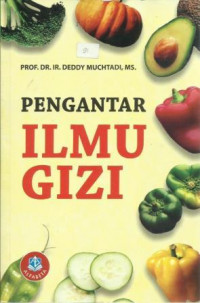 Pengantar Ilmu Gizi