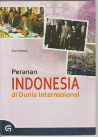 Peranan Indonesia di Dunia Internasional