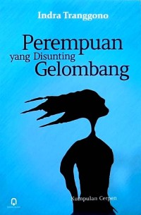 Perempuan yang Disunting Gelombang