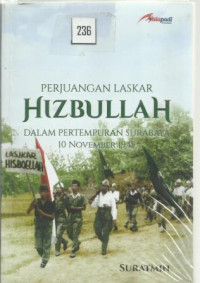 Perjuangan laskar HIZBULLAH Dalam pertempuran surabaya 10 november 1945