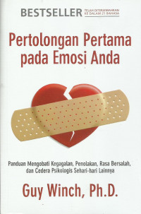 Pertolongan Pertama Pada Emosi Anda