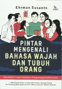 Pintar Mengenali Bahasa Wajah dan Tubuh Orang