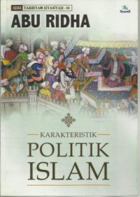 Karakteristik Politik Islam