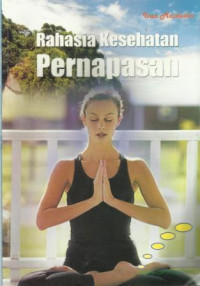Rahasia Kesehatan Pernapasan