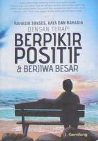 Berpikir positif dan berjiwa besar