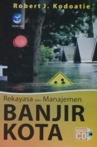Rekayasa dan Manajemen BANJIR KOTA