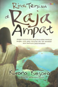 Rindu Terpisah di Raja Ampat