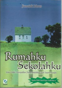 Rumahku Sekolahku
