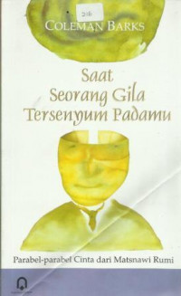 Saat Seorang Gila Tersenyum Padamu