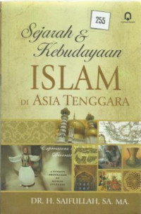 Sejarah&kebudayaan Islam di Asia tenggara