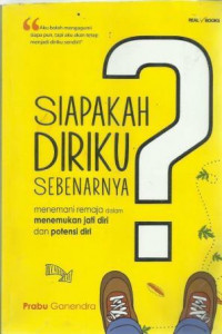 Siapakah Diriku Sebenarnya