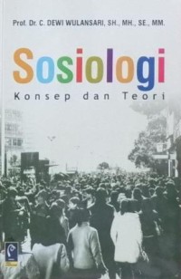 Sosiologi Konsep dan Teori