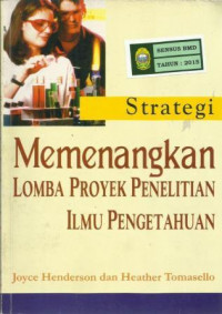 Strategi Memenangkan Lomba Proyek Penelitian Ilmu Pengetahuan