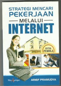 Strategi Mencari Pekerjaan Melalui Internet