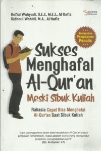 Sukses Menghafal Al-Quar'an Meski Sibuk Kuliah