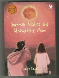 Summer Solstice and Strawberry Moon