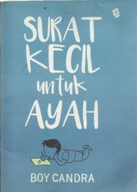 Surat Kecil untuk Ayah