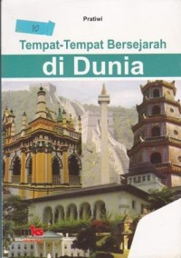 Tempat-Tempat Bersejarah Di Dunia