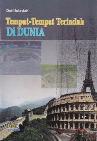 Tempat-Tempat Terindah di Dunia