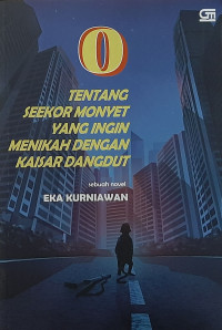 Tentang Seekor Monyet yang Ingin Menikah dengan Kaisar Dangdut