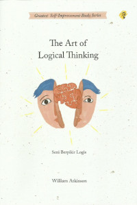 The art of logical thinking - Seni Berpikir Logis