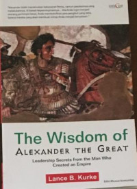 The wisdom of Alexander the great