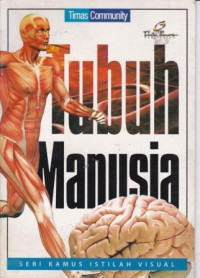 Segala Sesuatu yang Perlu Diketahui Tentang Tubuh Manusia