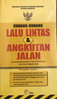 Undang-Undang Lalu Lintas dan Angkutan Jalan