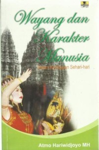 Wayang dan Karakter Manusia